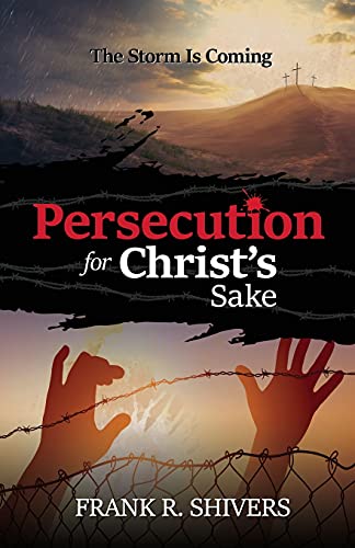 Beispielbild fr Persecution for Christ's Sake zum Verkauf von TextbookRush