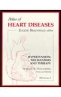 9781878132253: Atlas of Heart Disease: Hypertension: Mechanisms and Therapy, Volume 1 (Atlas of Heart Diseases)