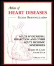 Imagen de archivo de Acute Myocardial Infarction and Other Acute Ischemic Syndromes a la venta por Ammareal