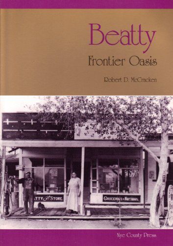 Beispielbild fr Beatty; Frontier Oasis zum Verkauf von Jeff Stark