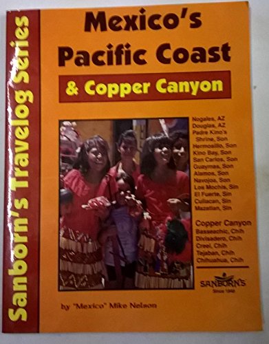 Stock image for Mexico's Pacific Coast & Copper Canyon for sale by Mt. Baker Books
