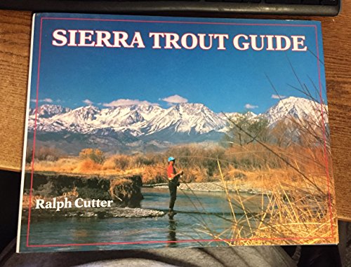 Stock image for Sierra Trout Guide for sale by ThriftBooks-Dallas