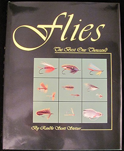 9781878175212: Flies: The Best One Thousand