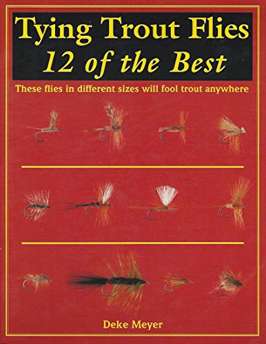 9781878175403: Tying Trout Flies: 12 Of the Best