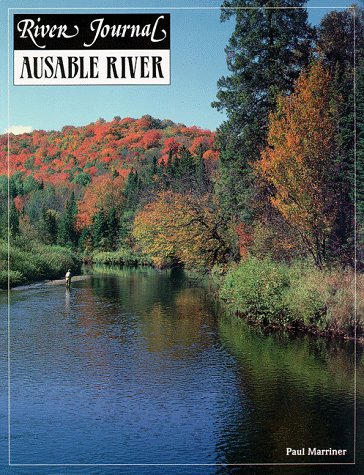 9781878175434: Ausable River (River Journal Series)