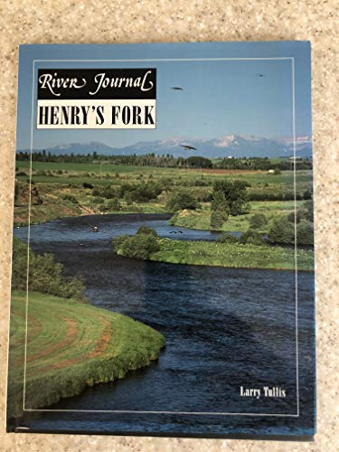 Beispielbild fr Henry's Fork: River Journal Volume 3, Number 1, 1995 zum Verkauf von The Book Shelf