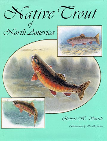 Beispielbild fr Native Trout of North America zum Verkauf von Books of the Smoky Mountains