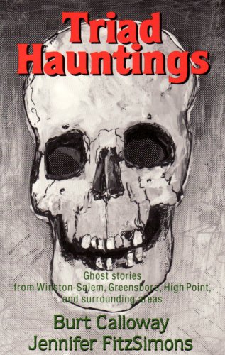 Stock image for Triad Hauntings for sale by BookHolders