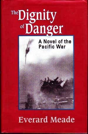 Stock image for The Dignity of Danger for sale by Better World Books