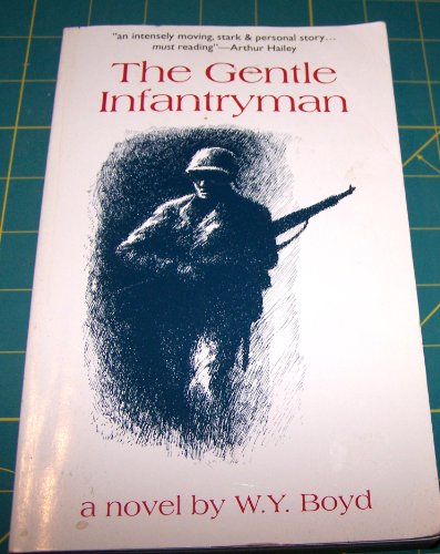 9781878179111: The Gentle Infantryman