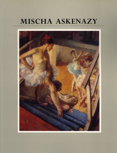 Beispielbild fr Mischa Askenazy Paintings: 1884/88-1961 zum Verkauf von PONCE A TIME BOOKS