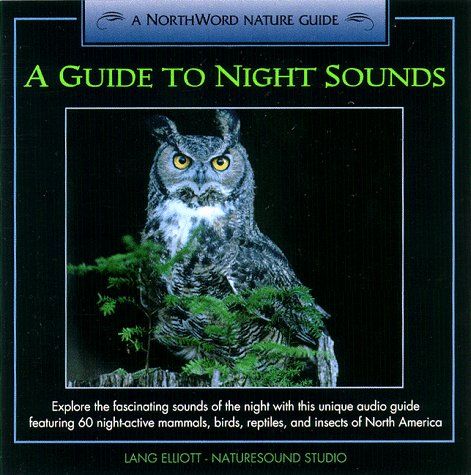 A Guide to Night Sounds (9781878194237) by Elliott, Lang