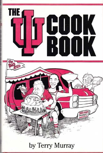 Stock image for The Iu Cookbook for sale by ThriftBooks-Dallas