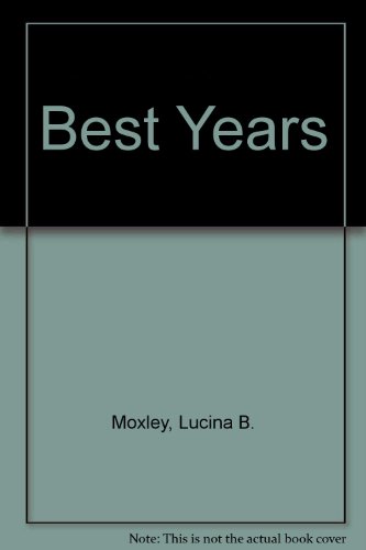 9781878208354: Best Years