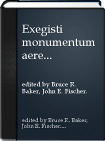 Imagen de archivo de Exegisti Monumentum Aere Perennius Essays in Honor of John Frederick Charles a la venta por Dr.Bookman - Books Packaged in Cardboard