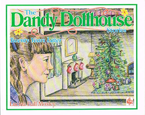 9781878208514: The Dandy Dollhouse Stories: Twenty Years Later