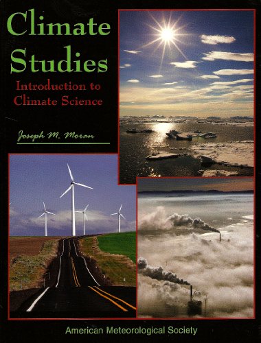 Beispielbild fr Climate Studies : Introduction to Climate Science zum Verkauf von Better World Books