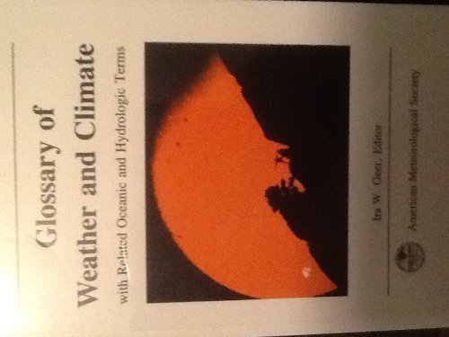 Imagen de archivo de Glossary of Weather and Climate a la venta por Better World Books: West