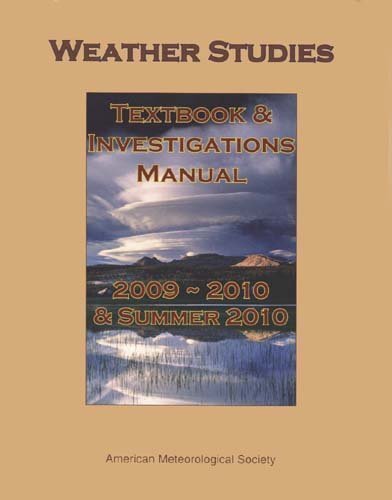 Imagen de archivo de Weather Studies Textbook and Investigation Manual (2009-2010 and Summer 2010) a la venta por ThriftBooks-Dallas