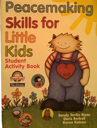Imagen de archivo de Peacemaking Skills for Little Kids, Concept Book a la venta por Better World Books