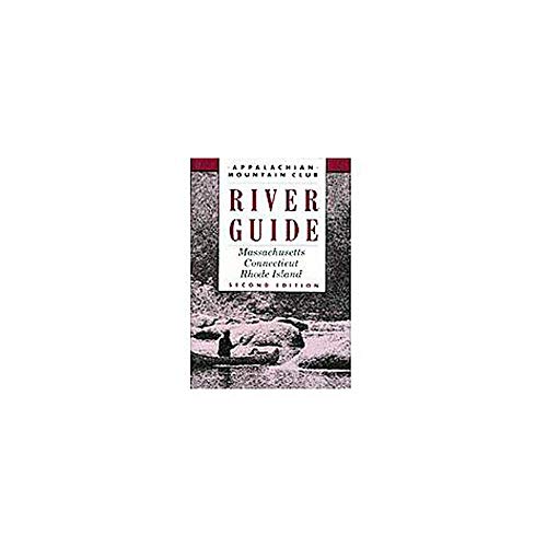 Stock image for AMC River Guide: Massachusetts/Connecticut/Rhode Island for sale by ThriftBooks-Atlanta