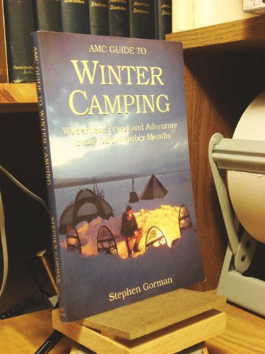 9781878239099: AMC Guide to Winter Camping