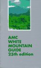 Beispielbild fr Amc White Mountain Guide: A Guide to Trails in the Mountains of New Hampshire and Adjacent Parts of Maine/With Map zum Verkauf von Wonder Book