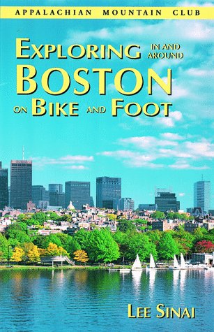 Beispielbild fr Exploring in and Around Boston on Bike and Foot zum Verkauf von medimops