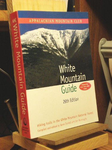 9781878239655: White Mountain Guide: 26th Edition: Hiking Trails in the White Mountain National Forest