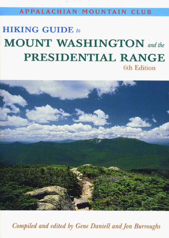 9781878239761: Hiking Guide to Mount Washington and the Presidential Range [Lingua Inglese]