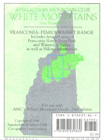 White Mountains Map: Presidential Range/Franconia-Pemigewasset (T) (9781878239860) by Appalachian Mountain Club Books; AMC