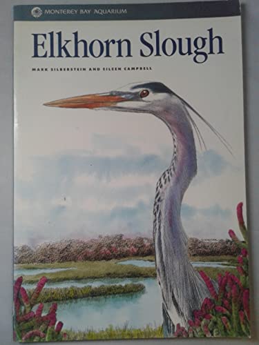 9781878244000: Elkhorn Slough (Monterey Bay Aquarium Natural History Series)