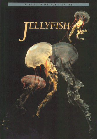 Imagen de archivo de A Guide to the World of the Jellyfish a la venta por HPB-Emerald