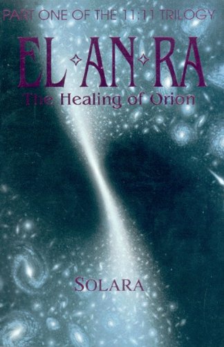 Stock image for EL AN RA: The Healing of Orion for sale by Magus Books Seattle