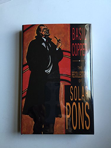 Stock image for The Recollections of Solar Pons for sale by Front Cover Books