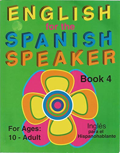 English for the Spanish Speaker, (Large Print) (Book 3) (9781878253187) by Kathleen S. Fisher