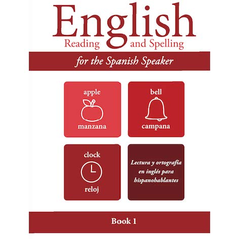 Stock image for English Reading and Spelling for the Spanish Speaker Book 1 for sale by Red's Corner LLC
