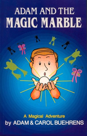 Stock image for Adam and the Magic Marble : A Magical Adventure for sale by Better World Books: West