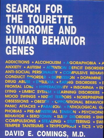 Imagen de archivo de Search for the Tourette Syndrome and Human Behavior Genes a la venta por The Book Spot