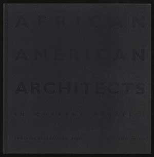 Imagen de archivo de African American Architects in Current Practice Princeton Arch Staff and Travis, Jack a la venta por Particular Things