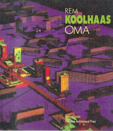 Beispielbild fr Oma: Rem Koolhaas : Architecture 1970-1990 zum Verkauf von HPB-Red