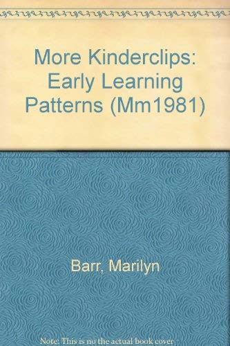 9781878279606: More Kinderclips: Early Learning Patterns (Mm1981)