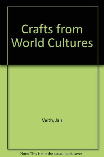 Beispielbild fr Crafts from World Cultures, Grades 2-6 zum Verkauf von Better World Books