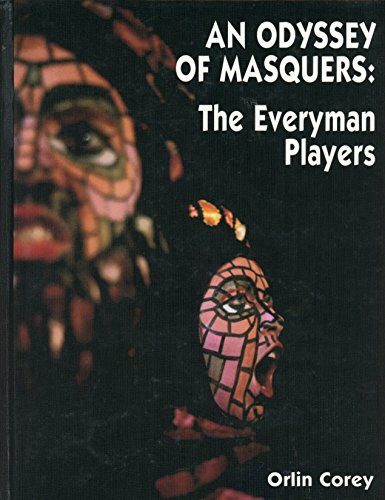 Beispielbild fr An Odyssey of Masquers: The Everyman Players zum Verkauf von Magers and Quinn Booksellers