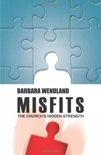 Stock image for Misfits: The Churchs Hidden Strength for sale by Read&Dream