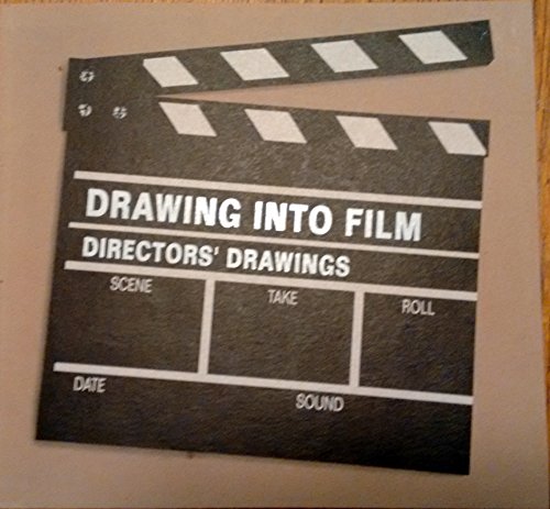 Stock image for Drawing into Film: Directors Drawings for sale by GF Books, Inc.