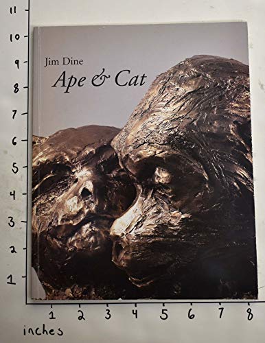 Beispielbild fr Jim Dine: Ape and Cat zum Verkauf von ANARTIST