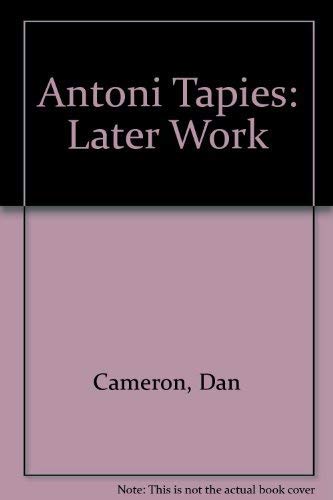 9781878283924: Antoni Tapies: Later Work