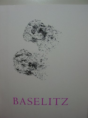 9781878283948: Georg Baselitz, March 24-April 22, 2000, PaceWildenstein