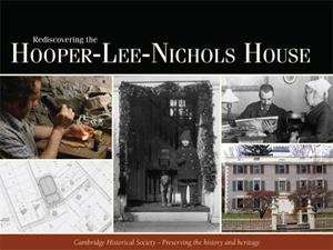 Stock image for REDISCOVERING THE HOOPER-LEE-NICHOLS HOUSE The Investigation of the History of the 17Th Century Hooper-Lee-Nichols House for sale by AVON HILL BOOKS